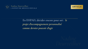 En EHPAD, décider encore pour soi : le projet d&rsquo;accompagnement personnalisé comme dernier pouvoir d&rsquo;agir
